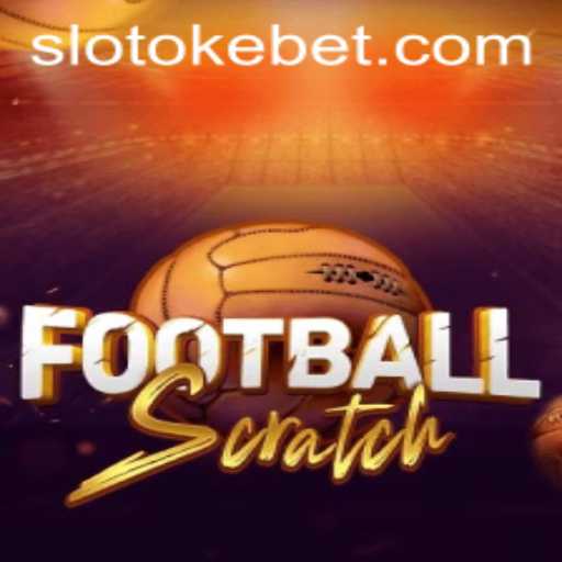 Discover the Thrills of FootballScratch with OKEBET