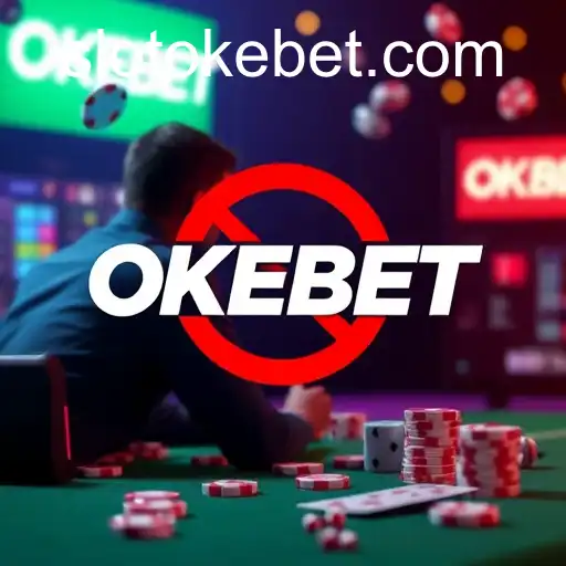 Responsible Gambling: A Deep Dive into OKEBET